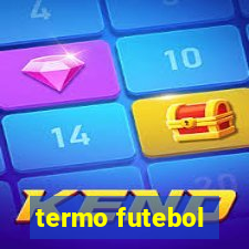 termo futebol